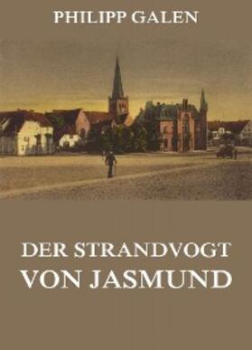 Galen |  Der Strandvogt von Jasmund | eBook | Sack Fachmedien