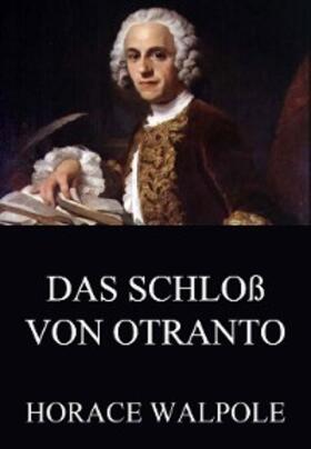 Walpole |  Das Schloß von Otranto | eBook | Sack Fachmedien