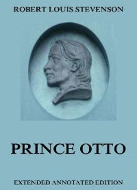 Stevenson |  Prince Otto | eBook | Sack Fachmedien