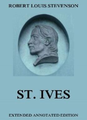 Stevenson |  St. Ives | eBook | Sack Fachmedien