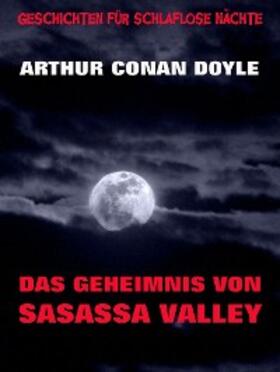 Doyle |  Das Geheimnis von Sasassa Valley | eBook | Sack Fachmedien