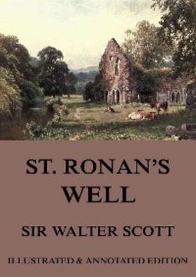 Scott |  St. Ronan's Well | eBook | Sack Fachmedien