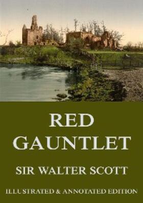 Scott |  Redgauntlet | eBook | Sack Fachmedien