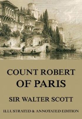 Scott |  Count Robert Of Paris | eBook | Sack Fachmedien