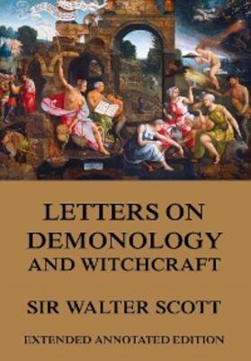 Scott |  Letters on Demonology and Witchcraft | eBook | Sack Fachmedien