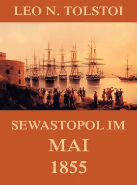 Tolstoi |  Sewastopol im Mai 1855 | eBook | Sack Fachmedien