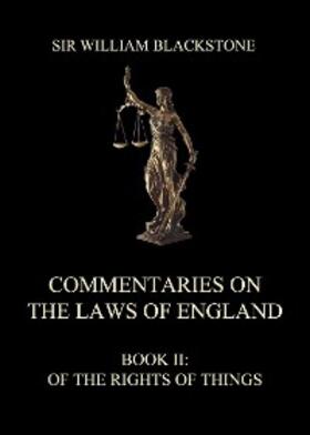 Blackstone |  Commentaries on the Laws of England | eBook | Sack Fachmedien