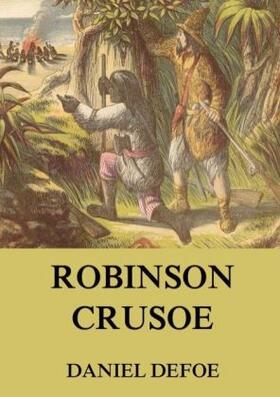 Defoe |  Robinson Crusoe | Buch |  Sack Fachmedien