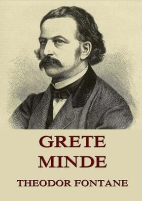 Fontane |  Grete Minde | Buch |  Sack Fachmedien