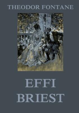 Fontane |  Effi Briest | Buch |  Sack Fachmedien