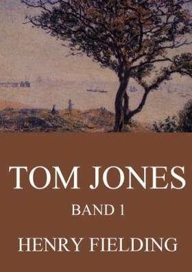 Fielding |  Tom Jones, Band 1 | Buch |  Sack Fachmedien