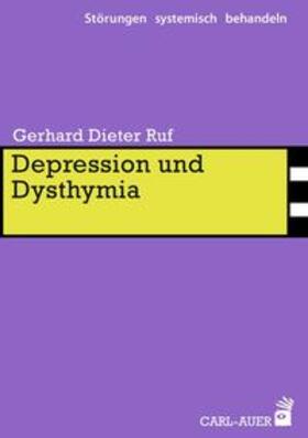 Ruf |  Depression und Dysthymia | Buch |  Sack Fachmedien