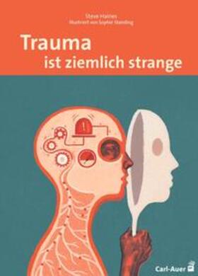 Haines |  Trauma ist ziemlich strange | Buch |  Sack Fachmedien