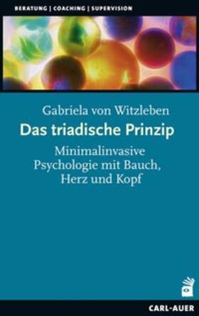 von Witzleben |  Das triadische Prinzip | Buch |  Sack Fachmedien