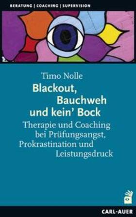 Nolle |  Blackout, Bauchweh und kein' Bock | Buch |  Sack Fachmedien