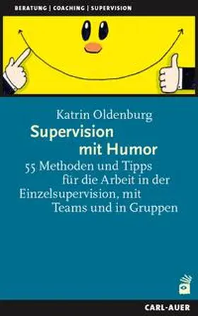 Oldenburg |  Supervision mit Humor | Buch |  Sack Fachmedien