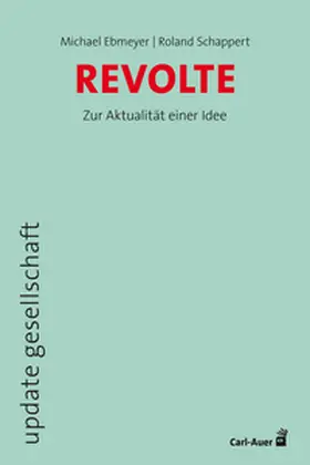 Ebmeyer |  Revolte | Buch |  Sack Fachmedien