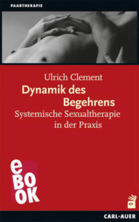 Clement |  Dynamik des Begehrens | eBook | Sack Fachmedien