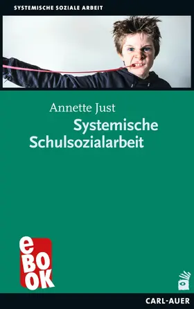 Just |  Systemische Schulsozialarbeit | eBook | Sack Fachmedien