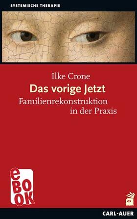 Crone |  Das vorige Jetzt | eBook | Sack Fachmedien