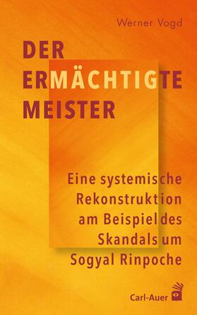 Vogd |  Der ermächtigte Meister | eBook | Sack Fachmedien