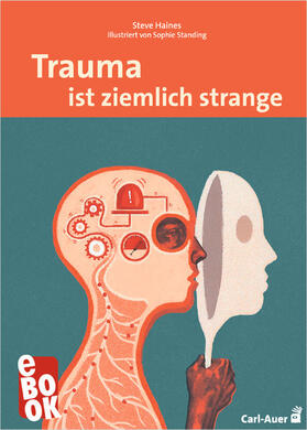 Haines |  Trauma ist ziemlich strange | eBook | Sack Fachmedien