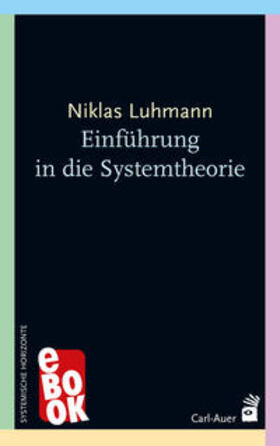 Luhmann / Baecker |  Einführung in die Systemtheorie | eBook | Sack Fachmedien