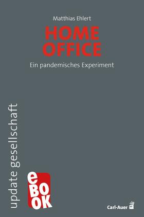 Ehlert |  Homeoffice | eBook | Sack Fachmedien