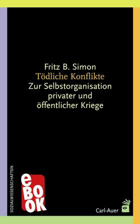 Simon |  Tödliche Konflikte | eBook | Sack Fachmedien