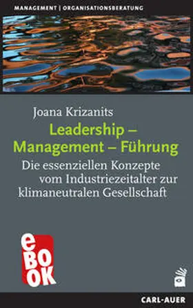 Krizanits |  Leadership – Management – Führung | eBook | Sack Fachmedien