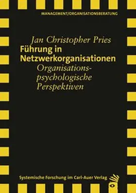 Pries |  Führung in Netzwerkorganisationen | Buch |  Sack Fachmedien