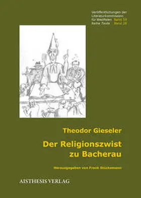 Gieseler / Stückemann |  Der Religionszwist zu Bacherau | Buch |  Sack Fachmedien