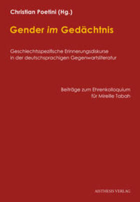 Poetini | Gender im Gedächtnis | Buch | 978-3-8498-1057-3 | sack.de