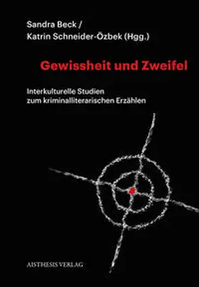 Beck / Schneider-Özbek | Gewissheit und Zweifel | Buch | 978-3-8498-1059-7 | sack.de