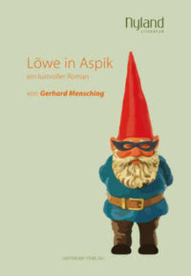 Mensching / Maxwill | Löwe in Aspik | Buch | 978-3-8498-1128-0 | sack.de