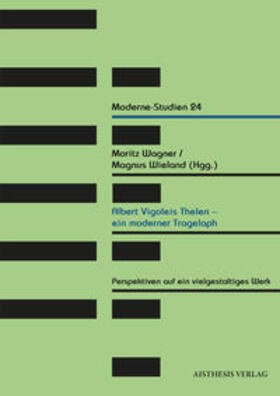 Wagner / Wieland / Passavant |  Albert Vigoleis Thelen - ein moderner Tragelaph | Buch |  Sack Fachmedien