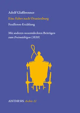 Glaßbrenner / Sprengel |  Eine Fahrt nach Oranienburg | Buch |  Sack Fachmedien