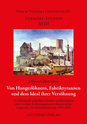 Brambora |  Von Hungerlöhnern, Fabriktyrannen und dem Ideal ihrer Versöhnung | Buch |  Sack Fachmedien