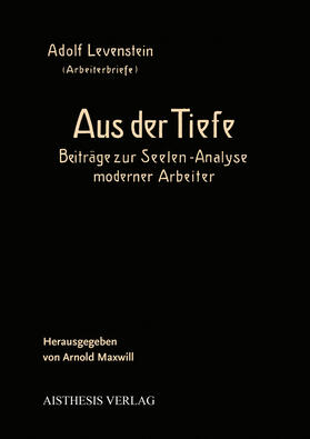 Levenstein / Maxwill |  Levenstein, A: Aus der Tiefe | Buch |  Sack Fachmedien