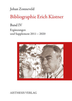 Zonneveld |  Bibliographie Erich Kästner Band IV | Buch |  Sack Fachmedien