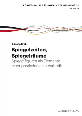 Brühl |  Spiegelzeiten, Spiegelräume | Buch |  Sack Fachmedien