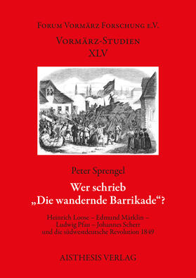 Sprengel |  Wer schrieb „Die wandernde Barrikade“? | Buch |  Sack Fachmedien