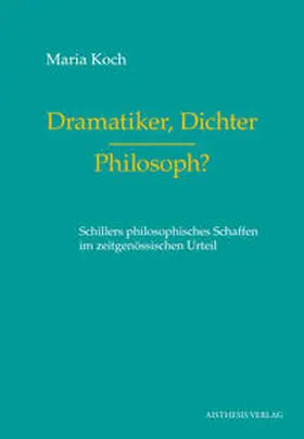 Koch |  Dramatiker, Dichter – Philosoph? | Buch |  Sack Fachmedien