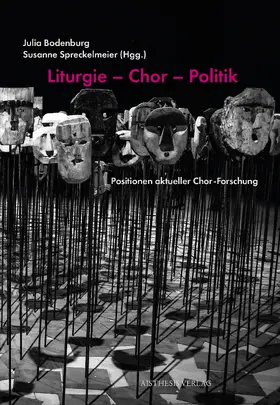 Zimmermann / Bodenburg / Egel | Liturgie - Chor - Politik | Buch | 978-3-8498-1965-1 | sack.de