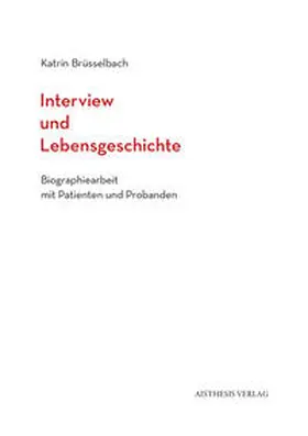 Brüsselbach |  Interview und Lebensgeschichte | Buch |  Sack Fachmedien