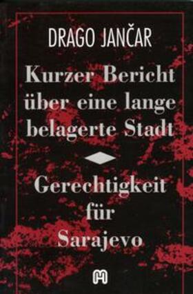 Jancar |  Kurzer Bericht über eine lange belagerte Stadt | Buch |  Sack Fachmedien