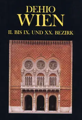  DEHIO-Handbuch / Wien II.-IX. und XX. Bezirk | Buch |  Sack Fachmedien