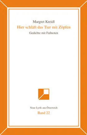 Kreidl |  Neue Lyrik aus Österreich Band 22 | Buch |  Sack Fachmedien