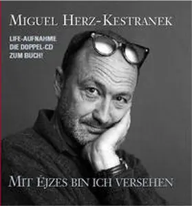 Herz-Kestranek | Mit Ejzes bin ich versehen | Sonstiges | 978-3-85052-102-4 | sack.de