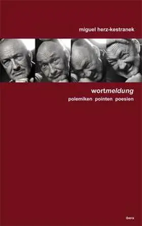 Herz-Kestranek |  Wortmeldung | Buch |  Sack Fachmedien